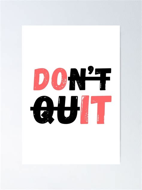 Don T Quit Do It Motivational Poster By CoolSkin Redbubble