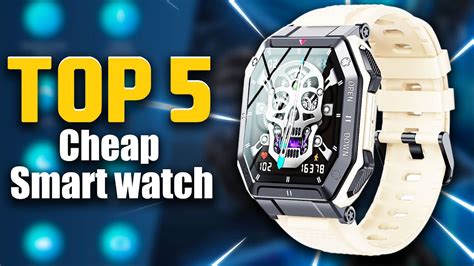 Top Best Cheap Smart Watch On Amazon Best Cheap Smart Watch