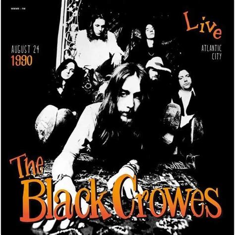 The Black Crowes Live In Atlantic City August 24 1990 Pop Rock