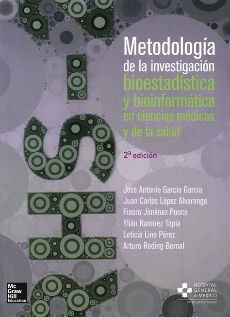 Metodología De La Investigación Bioestadística Y Bioinformática En