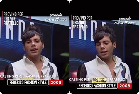 Federico Fashion Style Ora Cos Ma Spunta Il Video In Cui Aveva