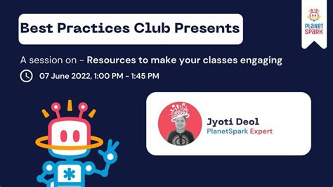 Best Practices Club Presents A Session On Resources To | PlanetSpark