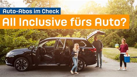 E Auto Abos Im Check All Inclusive F R S Auto Wir Erkl Ren Was Es