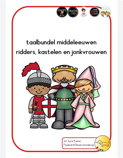 Middeleeuwen Ridders Kastelen En Jonkvrouwen Thema S Groep 1 2