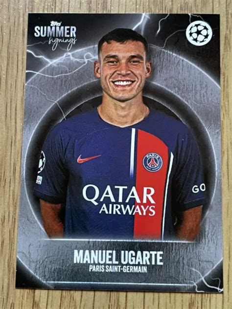 Topps Ucc Summer Signings Manuel Ugarte Paris Saint Germain