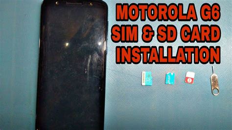 Motorola G6 How To Insert SIM Card And SD Card In Motorola G6 YouTube