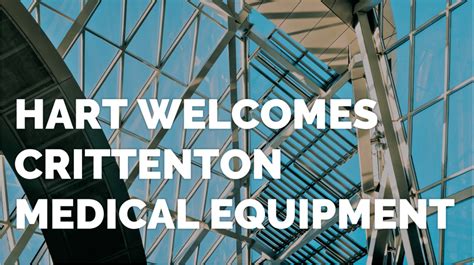 Hart Welcomes Crittenton Medical Equipment into the Hart Family