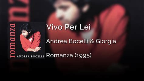 Andrea Bocelli Giorgia Vivo Per Lei Letra Italiano Espa Ol