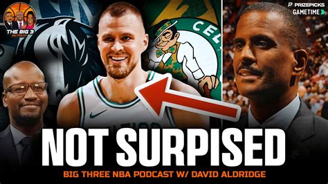 David Aldridge I M Not Surprised By Huge Kp Game For Celtics The