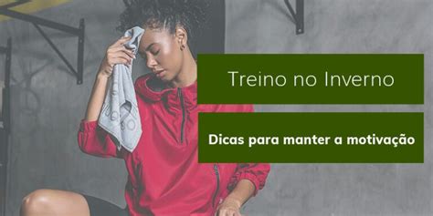 Como manter a motivação para treinar no inverno Liquido