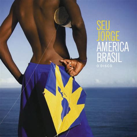 Cover Brasil Seu Jorge América Brasil O Disco Capa Oficial do Album