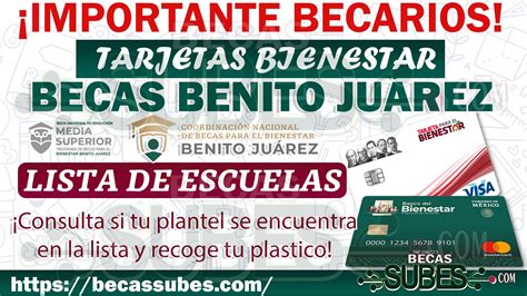 Becas Benito Juárez Lista De Escuelas Que Entregaran La Tarjeta