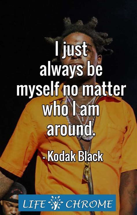 Kodak Black Quotes - ShortQuotes.cc