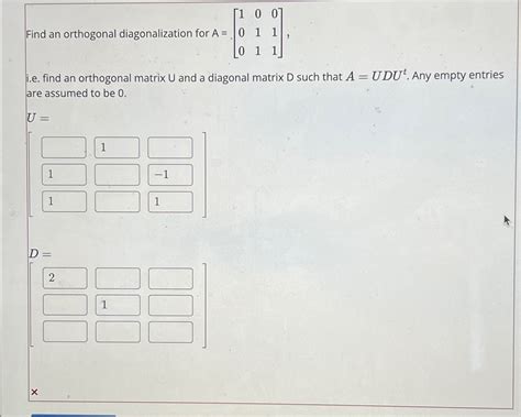 Solved Find An Orthogonal Diagonalization For