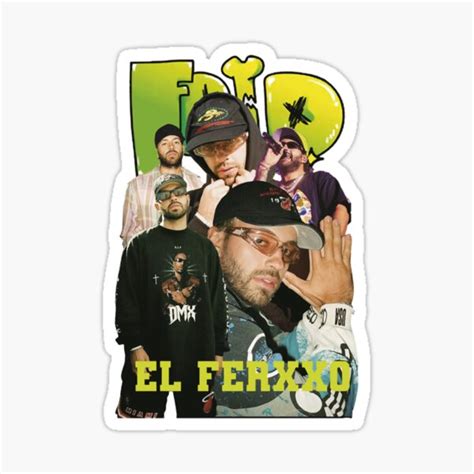 The Ferxxo Feid Sticker For Sale By KirkLloyd76 Redbubble