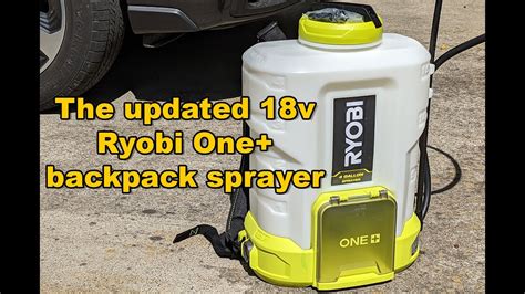 Taking A Look At The Updated 18v Ryobi One 4 Gallon Backpack Sprayer