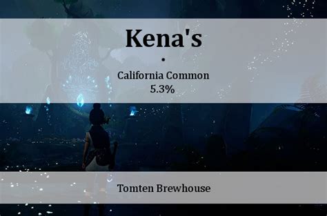 Kenas California Common Tomten Brewhouse Untappd