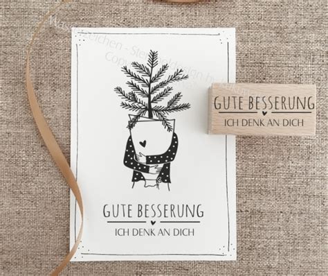 Textstempel GUTE BESSERUNG ICH DENK AN DICH 403 3L 403 Gute