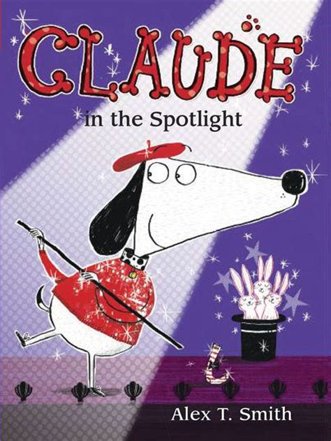 Claude In The Spotlight Book Expo Hardcover Claude