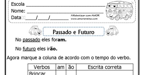 Passado E Futuro Atividades Para O 3º Ano 4ºano ~ Alfabetizar Com Amor