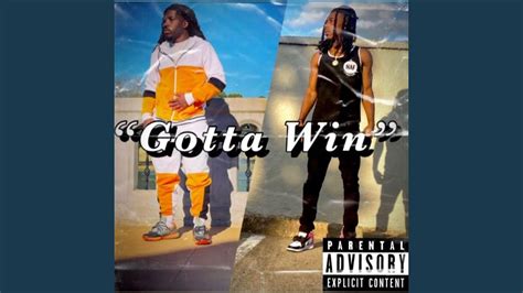 Gotta Win Feat Lukk Youtube