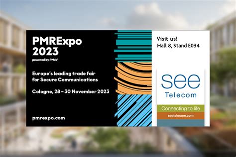 SEE Telecom SEE Telecom is attending the PMRExpo 2023 exhibition in Köln