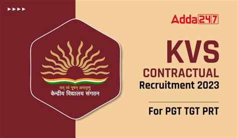 KVS Contractual Recruitment 2023 For PGT TGT PRT Check Interview Date