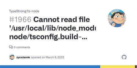 Cannot Read File Usr Local Lib Node Modules Ts Node Tsconfig Build