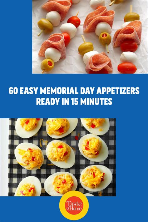 60 Last Minute Memorial Day Appetizers In 2021 Appetizers No Cook