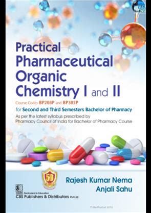 Practical Pharmaceutical Organic Chemistry I And Ii For Second And