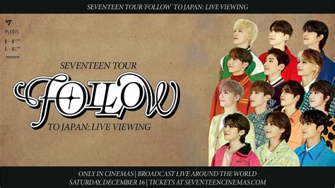 Seventeen Tour Follow To Japan Live Viewing Official Trailer YouTube