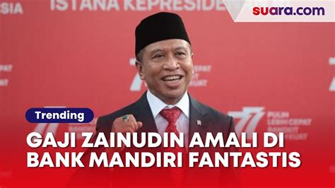 Mundur Dari Jabatan Menpora Gaji Zainudin Amali Jadi Komisaris Bank