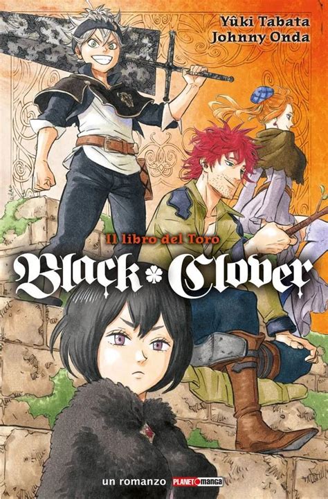 Black Clover Il libro del Toro by Yūki Tabata Goodreads