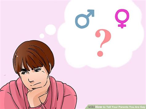 3 Ways To Tell Your Parents You Are Gay WikiHow