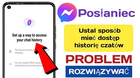 Skonfiguruj Spos B Uzyskiwania Dost Pu Do Historii Czat W W Programie