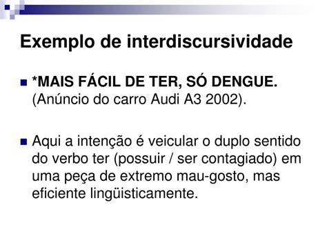 PPT - Intertextualidade e Interdiscursividade Prof. Édson Carlos ...