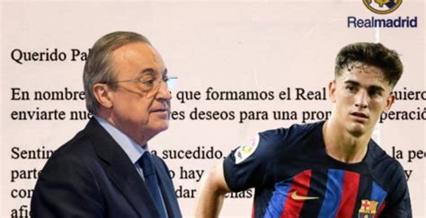 Lo Que Dice La Carta Que Le Ha Enviado Florentino A Gavi Son La P