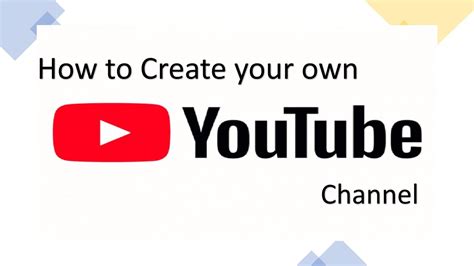 How to Create your own YouTube Channel - YouTube