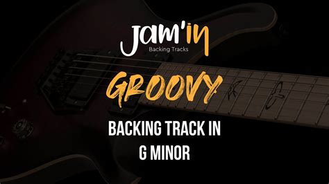 Groovy Guitar Backing Track In G Minor YouTube