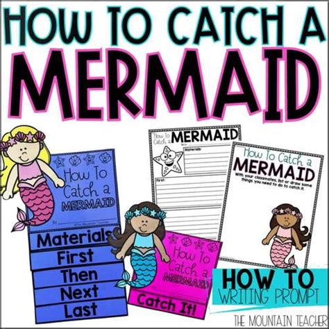 How To Catch A Mermaid Summer Writing Prompt And Bulletin Board Craft