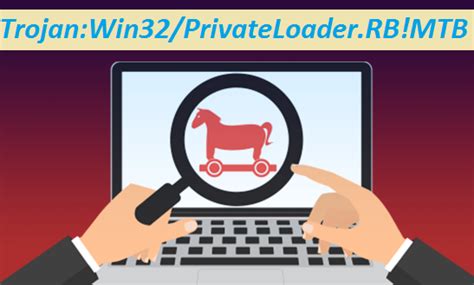 How To Remove Trojan Win32 PrivateLoader RB MTB From PC Malware Guide