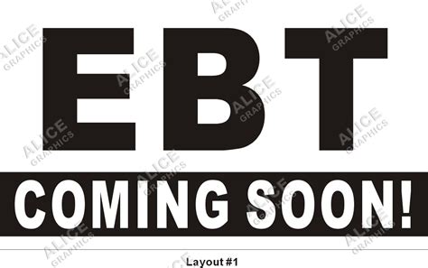 36inX60in We Accept EBT Cards EBT COMING SOON Vinyl Banner Sign