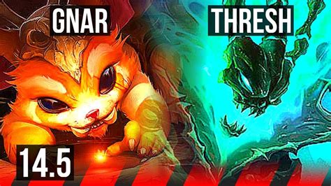 Gnar Vs Thresh Top 10 Solo Kills 800 Games Dominating Euw