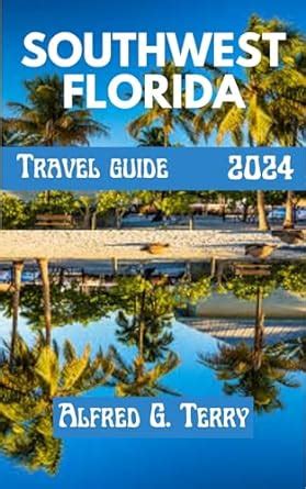 Amazon Southwest Florida Travel Guide Uncover Hidden Gems