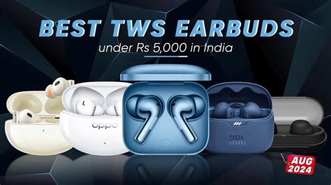 Top 5 Earbuds Under 5000 BEST TWS EARBUDS Under 5000 BEST TWS EARBUDS