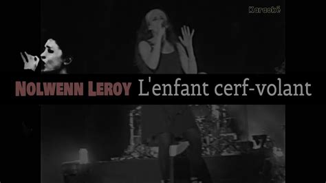 Nolwenn Leroy Karaoké L enfant cerf volant YouTube