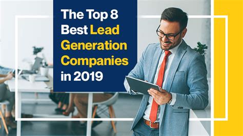 The Top 8 Best B2B Lead Generation Companies in 2019