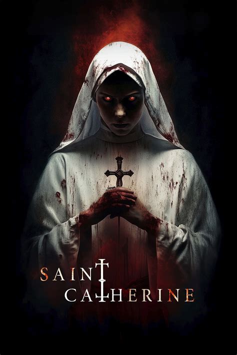 Saint Catherine (2024) - Posters — The Movie Database (TMDB)