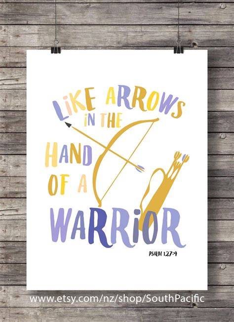 Like Arrows In The Hand Of A Warrior Psalm 127 4 Scripture