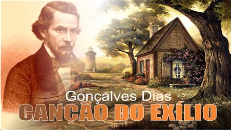 Gonçalves Dias Cançao Do Exilio - 7